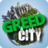 Descargar Greed City