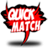 Quick Match version 1.1.1