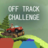 Off Track Challenge version 1.6