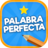 Palabra Perfecta version 1.0.7