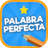 Palabra Perfecta version 1.0.9