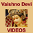 Vaishno Devi VIDEOs Jay MataDi icon