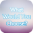 What Would You Choose icon